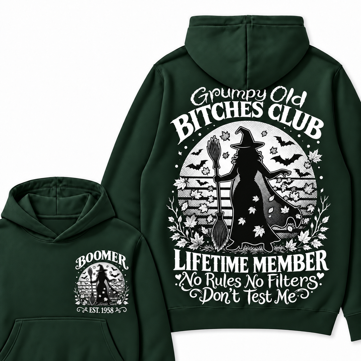 Custom Your Year Grumpy Old Bitches Club Lifetime Member Don't Try Me Hoodies